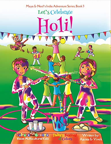 Book Cover Let's Celebrate Holi! (Maya & Neel's India Adventure Series, Book 3)