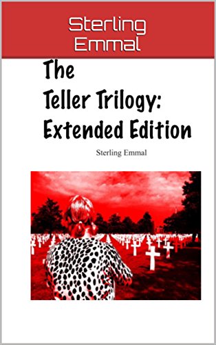Book Cover The Teller Trilogy: Extended Edition