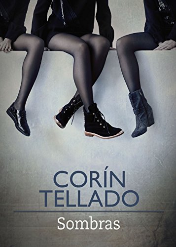 Sombras (Volumen independiente) (Spanish Edition)