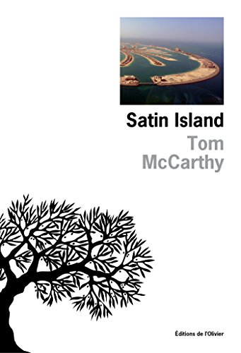 Satin Island (OLIV. LIT.ET) (French Edition)