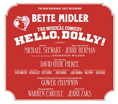 Book Cover Hello, Dolly! (New Broadway Cast Recording)