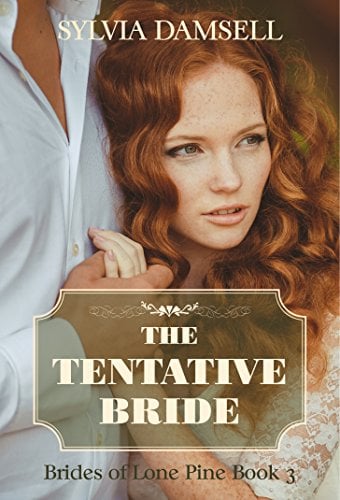 Book Cover The Tentative Bride (Brides of Lone Pine Book 3)