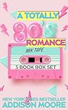A Totally '80s Romance : Complete Series (Happily Ever After Box Sets)