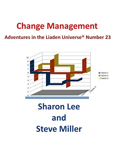 Change Management (Adventures in the Liaden Universe Â® Book 23)