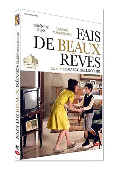 Fais de beaux rêves