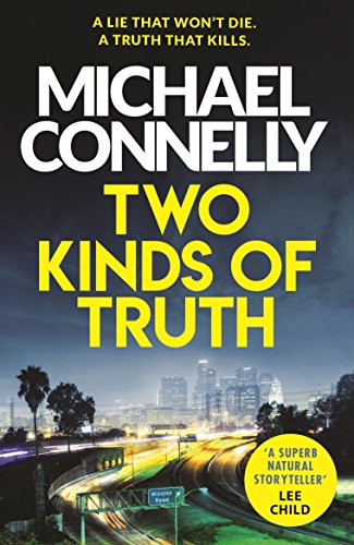 Book Cover Two Kinds of Truth: A Harry Bosch Thriller (Harry Bosch Series Book 20)