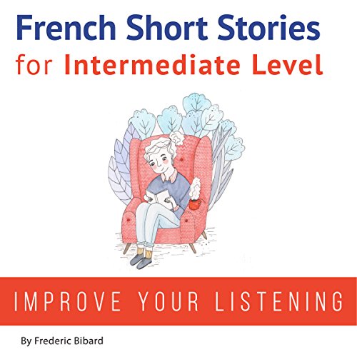 Book Cover French: Short Stories for Intermediate Level