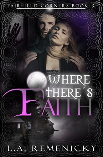 Book Cover Where There's Faith (Fairfield Corners Book 3)
