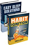 Sleep Habit: Habit Ignition, Easy Sleep Solutions (Sleep Deprivation, Daily Rituals, Without Drugs, Sleep Peacefully)