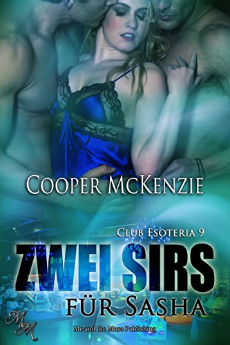 Zwei Sirs für Sasha (Club Esoteria 9) (German Edition)