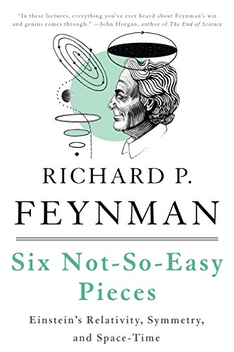 Six Not-So-Easy Pieces: Einstein's Relativity, Symmetry, and Space-Time (Helix Books) (English Edition)