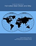 The 2018-2023 World Outlook for Hot-rolled Steel Sheet and Strip