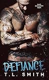 Defiance (Smirnov Bratva Book 3)