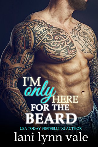 Book Cover I'm Only Here for the Beard (The Dixie Wardens Rejects Book 4)