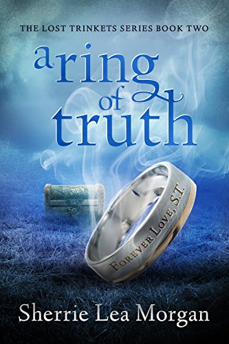 Book Cover A Ring of Truth (The Lost Trinkets Series Book 2)