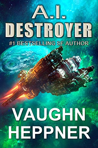 Book Cover A.I. Destroyer (The A.I. Series Book 1)