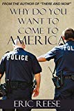 Why do you want to come to America: The Facade of Immigration