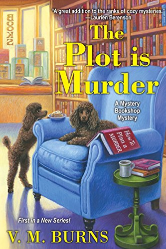 The Plot Is Murder (Mystery Bookshop Book 1)