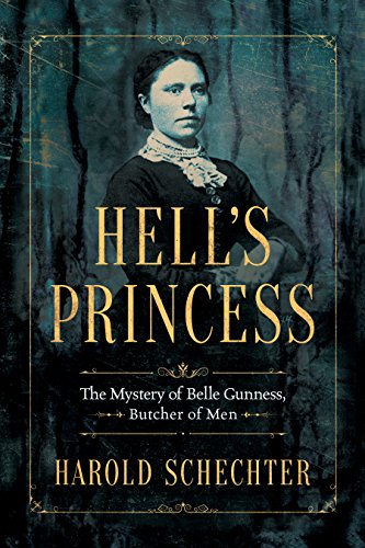 Book Cover Hell's Princess: The Mystery of Belle Gunness, Butcher of Men [Kindle in Motion]