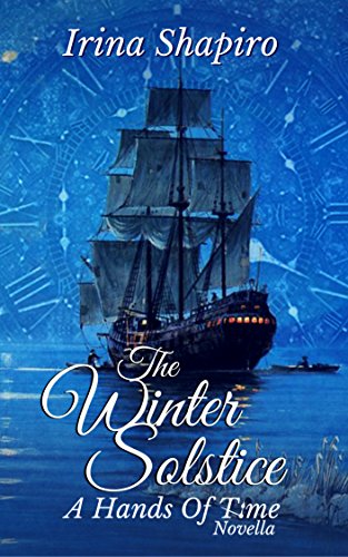 The Winter Solstice: A Hands of Time Novella (The Hands of Time)