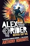 Never Say Die (Alex Rider)