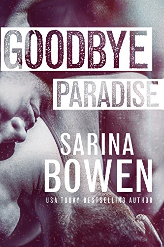 Book Cover Goodbye Paradise (Hello Goodbye Book 1)