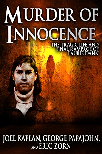 Book Cover Murder of Innocence: The Tragic Life and Final Rampage of Laurie Dann