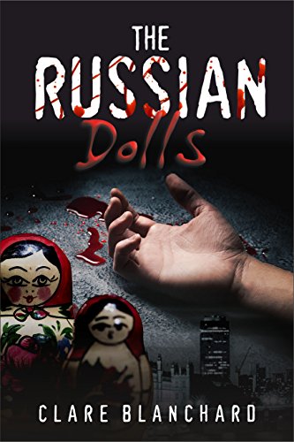 Book Cover The Russian Dolls (sample): Sample chapters from The Russian Dolls (2nd in the Dvorska and Dambersky Series) (Dvorska and Dambersky crime mysteries)