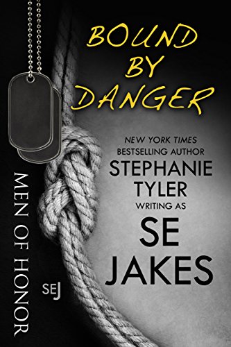 Bound By Danger: Men of Honor Book 4