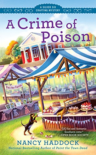 A Crime of Poison (A Silver Six Mystery Book 3)