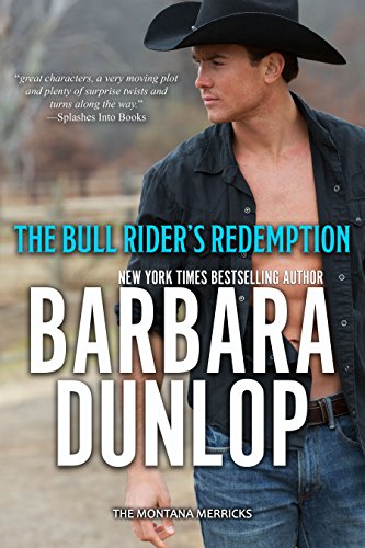 Book Cover The Bull Rider's Redemption (The Montana Merricks Book 1)