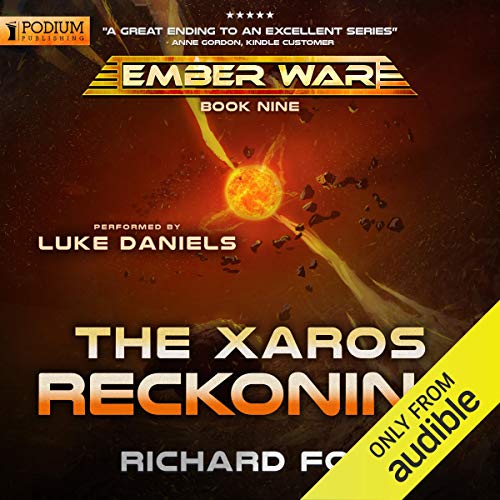 The Xaros Reckoning: The Ember War, Book 9