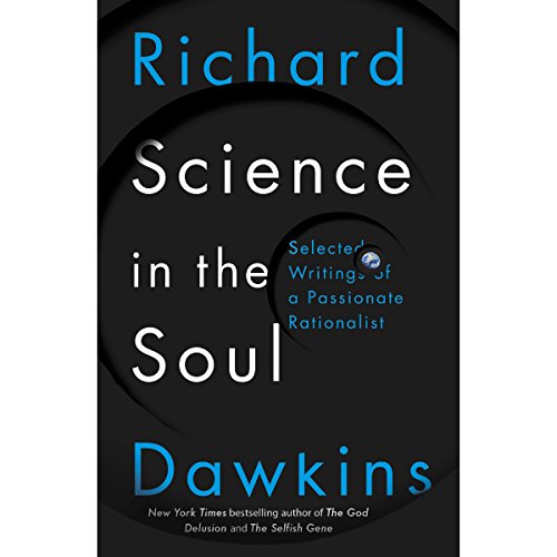 Book Cover Science in the Soul: Selected Writings of a Passionate Rationalist