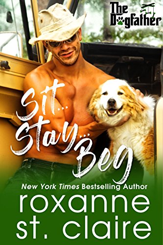 Book Cover Sit...Stay...Beg (The Dogfather Book 1)