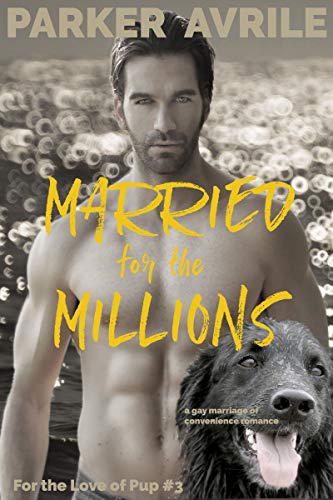 Book Cover Married for the Millions (For the Love of Pup Book 3)
