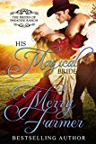 His Magical Bride (The Brides of Paradise Ranch (Spicy Version) Book 10)