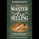 How to Master the Art of Selling