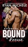 Bound by Desire (Ravage MC Bound Series Book Two)