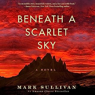 Beneath a Scarlet Sky: A Novel