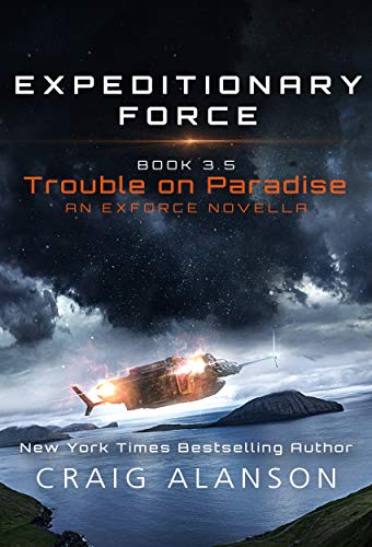 Trouble on Paradise: an ExForce novella (ExForce novellas Book 1)