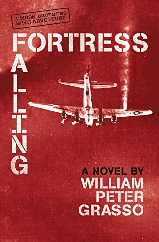 Book Cover Fortress Falling (Moon Brothers WWII Adventure Series Book 2)