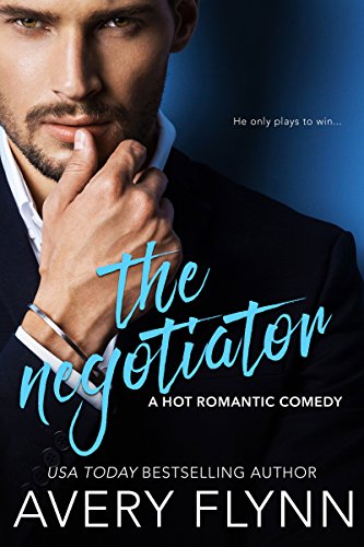 Book Cover The Negotiator (A Hot Romantic Comedy) (Harbor City Book 1)