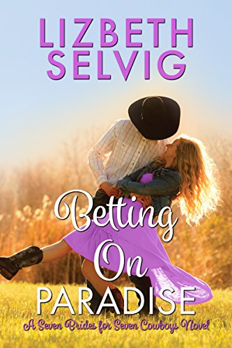 Book Cover Betting On Paradise (Seven Brides for Seven Cowboys Book 4)