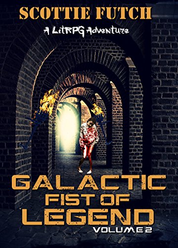 Book Cover Galactic Fist of Legend: Volume 2