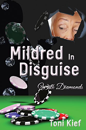 Book Cover Mildred In Disguise: With Diamonds (Mildred Unchained Book 1)