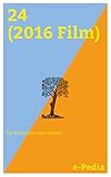 e-Pedia: 24 (2016 Film): 24 is a 2016 Indian Tamil-language science fiction thriller film written and directed by Vikram Kumar