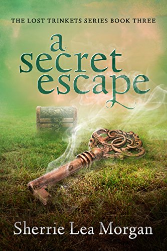 Book Cover A Secret Escape (The Lost Trinkets Series Book 3)
