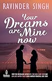 Your Dreams Are Mine Now