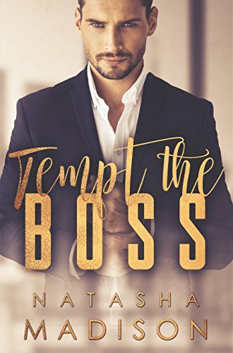 Book Cover Tempt The Boss (Tempt Series Book 1)