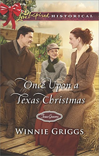 Once Upon a Texas Christmas (Texas Grooms (Love Inspired Historical) Book 10)